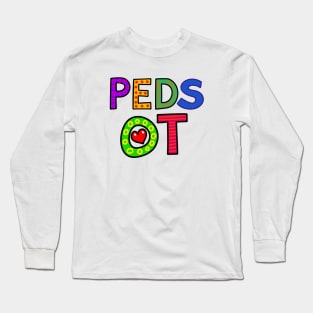 Pediatric Occupational Therapy Gift for OT Long Sleeve T-Shirt